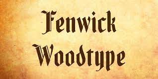 fenwick woodtype